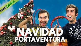 Navidad 2015 en PORTAVENTURA [upl. by Winne]