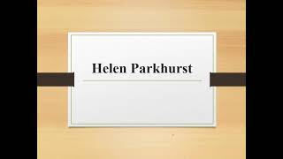 Helen Parkhurst Dalton plan Thinkers in Education in UrduHindi [upl. by Adlaremse]