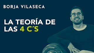 La teoría de las 4 Cs para saber elegir pareja  Borja Vilaseca [upl. by Mani]