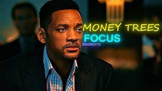 Focus  Money Trees 4K EDIT [upl. by Solhcin593]