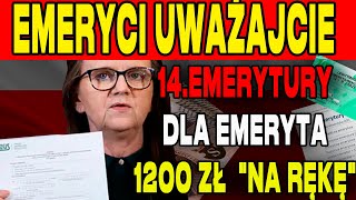 PILNE DLA EMERYTÓW EMERYTURY Z quotCZTERNASTKĄquot WE WRZEŚNIU 1200 ZŁ DLA KAŻDEGO EMERYTA quotNA RĘKĘquot [upl. by Edward]