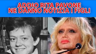 PURTROPPO RITA PAVONE CI HA LASCIATO [upl. by Saree682]