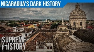 Colonialism amp Canals Part One of Nicaraguas Dark History [upl. by Yemorej301]