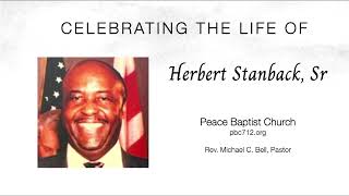 Celebrating the Life of Herbert Stanback Sr [upl. by Kurtis]