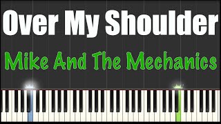 Over My Shoulder  Mike And The Mechanics  Piano Tutorial [upl. by Enyal]