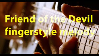 Friend of the Devil fingerstyle melody [upl. by Oivlis721]