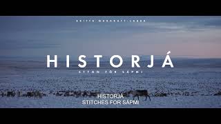 Trailer  Historjá – Stitches For Sápmi [upl. by Huberty]