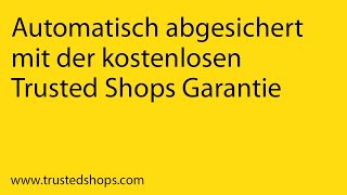 Trusted Shops Käuferschutz – automatisch abgesichert [upl. by Montagna256]