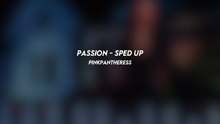 passion pinkpantheress sped up [upl. by Benedikt]