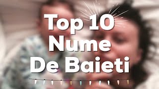 Top 10 nume populare de baieti  Cum am ales numele pentru bebe  eVrabie [upl. by Alidia567]