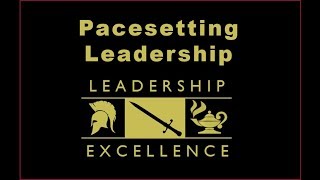 Pacesetting Leadership [upl. by Enaxor]