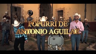 Popurrí De Antonio Aguilar En Vivo  La Máxima Banda de Zacatecas [upl. by Anelak]