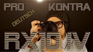 SONY RX10 iv PRO und KONTRA  RX10 M4 nach drei Monaten DEUTSCH [upl. by Vassili45]