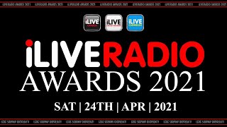 iLive Radio Awards 2021 [upl. by Brottman]