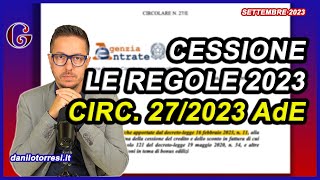 CESSIONE DEL CREDITO 2023 la Circolare 27 dell’Agenzia delle Entrate con le ultime novità [upl. by Salsbury979]