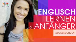 Englisch lernen für Anfänger 🔥Englische Redewendungen Einfach amp Schnell Lernen🥊 [upl. by Amilah563]