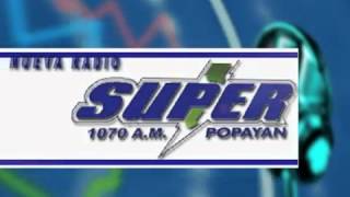 Radio Super Popayán 1070am [upl. by Sewell711]