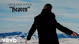 Jackson Dean  Heaven Lyric Video [upl. by Lladnarc]