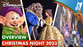 🎄 Disneyland Paris EVENT REPORT Christmas Night 2023 [upl. by Adniled328]