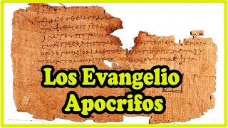 Evangelios Apócrifos Los Textos Prohibidos que Revelan Secretos Ocultos del Cristianismo [upl. by Curran165]