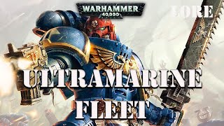 Ultramarines Fleet Warhammer 40k Lore [upl. by Eekcaj579]