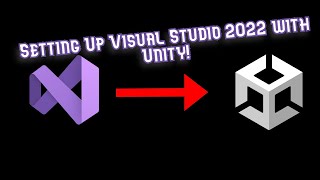 How to Setup Visual Studio Community With Unity [upl. by Dominy]