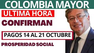 💥 PAGOS 14 al 21 Octubre Colombia Mayor Devolución del IVA Renta Ciudadana Sisben [upl. by Dania]