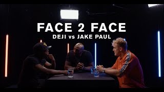 Deji vs Jake Paul  FACE 2 FACE [upl. by Orenid527]