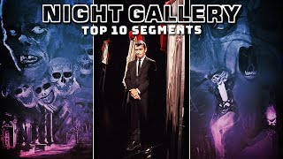 Top 10 Favorite Night Gallery Segments [upl. by Hatti200]