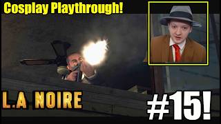 I Have Never Played This Case Before My Favorite Vice Case LA Noire 13 Year Anniversary Part 15 [upl. by Haleelahk]