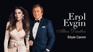 Erol Evgin amp Aşkın Nur Yengi  Söyle Canım Official Audio [upl. by Naitsihc]