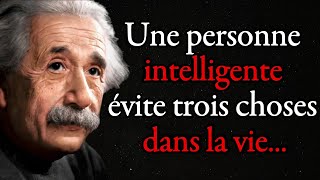 Albert Einstein Une personne intelligente évite trois choses dans la vie tout dabord Citation [upl. by Layla]