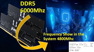 Why System Showing Different Size of Ram frequency  Kingston DDR5 6000Mhz  Showing 4800Mhz [upl. by Oesile]