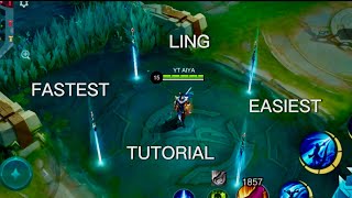 LING FASTEST TUTORIAL 20242025  Mobile Legends [upl. by Liuqnoj811]