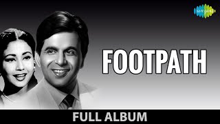 Footpath 1953  Full Classic Bollywood Album Dilip Kumar amp Meena Kumari Mohd Rafi amp Asha Bhosle [upl. by Aivyls]