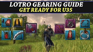 LOTRO Gearing Guide Get Ready for U35  Do You Have the Best Items for Your Class [upl. by Sneed814]