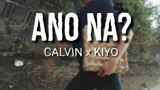 ANO NA Calvin x Kiyo BASSBOOSTED [upl. by Drud]