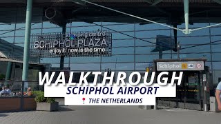 WALKTHROUGH🚶🏽 ✈️ Schiphol Airport  Main Plaza 🏫  AMSTERDAM [upl. by Yaras]