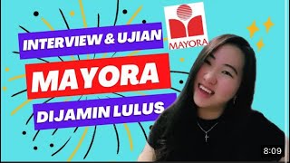 TRICK DITERIMA KERJA DI MAYORA INTERVIEW PT MAYORA INDAH TIPS UJIAN MASUK DITERIMA PT MAYORA [upl. by Otit985]