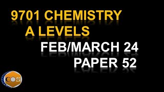 970152fm24 chemistry A levels febmarch paper522024 9701w23qp52 [upl. by Sherer]