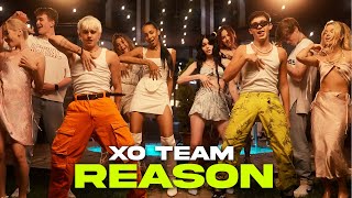 XO TEAM  Reason Official Music Video [upl. by Harol318]