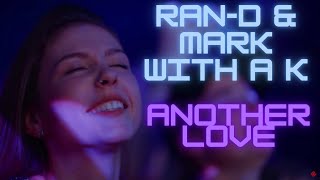 RanD amp Mark With A K  Another Love  Hardstyle Remix [upl. by Akemit]