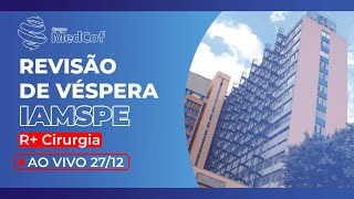 IAMSPE 2024 R Cirurgia Revisão de Véspera Dominada  Domine a prova de residência médica [upl. by Lesser776]