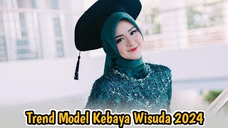 Model baju kebaya wisuda terbaru 2024 dan trend warna sekarang [upl. by Yevi]