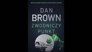 Dan Brown  Zwodniczy punkt1  Audiobooki  Audiobook Pl  Romans [upl. by Rafaelof]