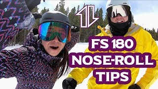 Frontside 180 NoseRolls Tips with Katie Tsuyuki and Ryan Knapton [upl. by Trawets]