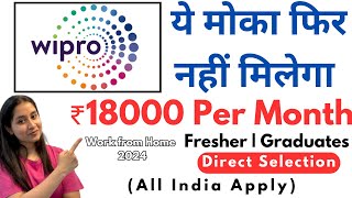 Wipro Work From Home Jobs  Salary 18000  Direct Selection  Work From Home Without Investment ✅ [upl. by Nae]