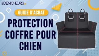 👓 MEILLEURE PROTECTION COFFRE POUR CHIEN  Comparatif amp Guide dachat [upl. by Vieva29]