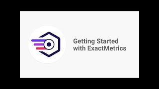 Get Started with ExactMetrics [upl. by Kcirded463]