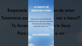 Nueva canción de SebastianYatra 💔😢 losdomingos sebastianyatra [upl. by Karola767]